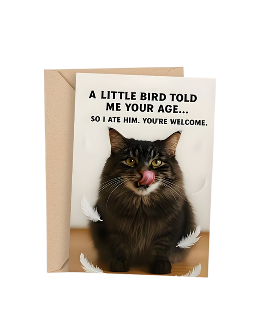 "A Little Bird Told Me Your Age" Funny Cat Birthday Card