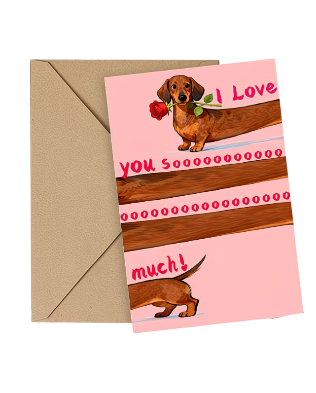 "I Love You Sooooo Much" Dachshund Greeting Card